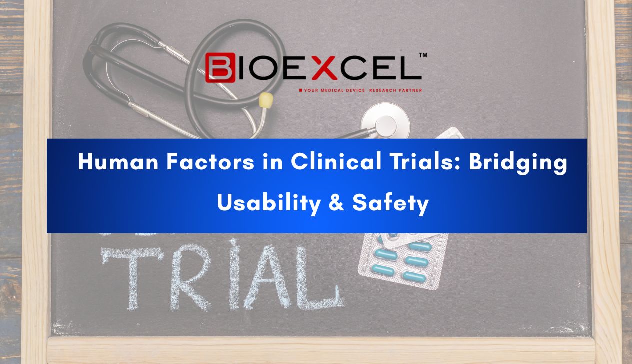 Human Factors in Clinical Trials: Bridging Usability &amp; Safety
