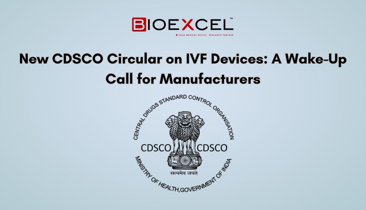 CDSCO Update on IVF and ART Medical Devices