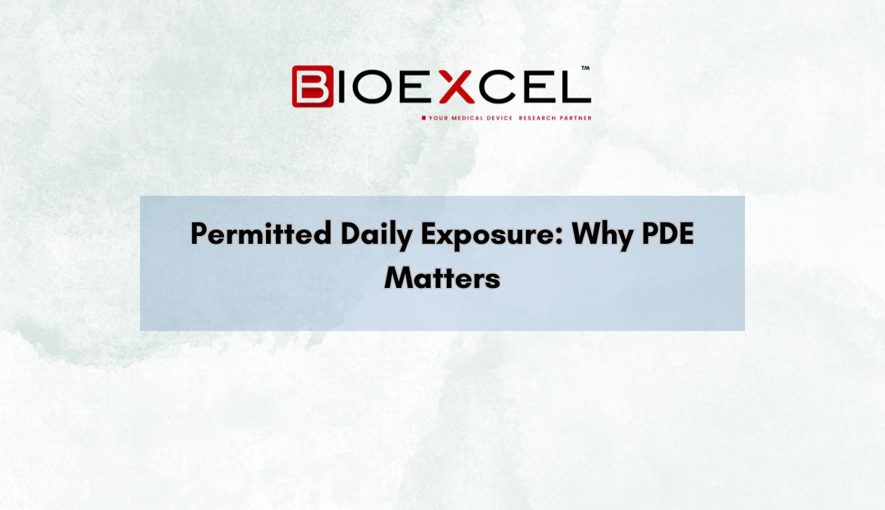 Permitted Daily Exposure: Why PDE Matters in Patient Safety