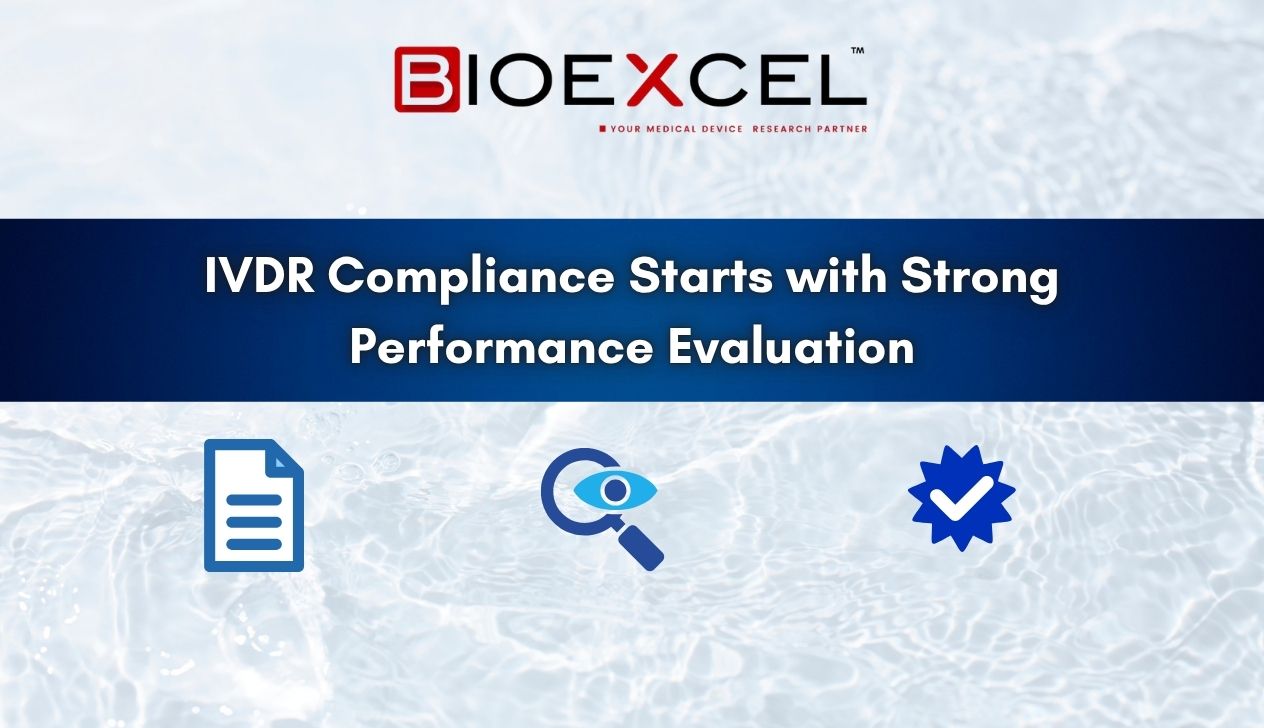 IVDR Compliance Starts with Strong Performance Evaluation