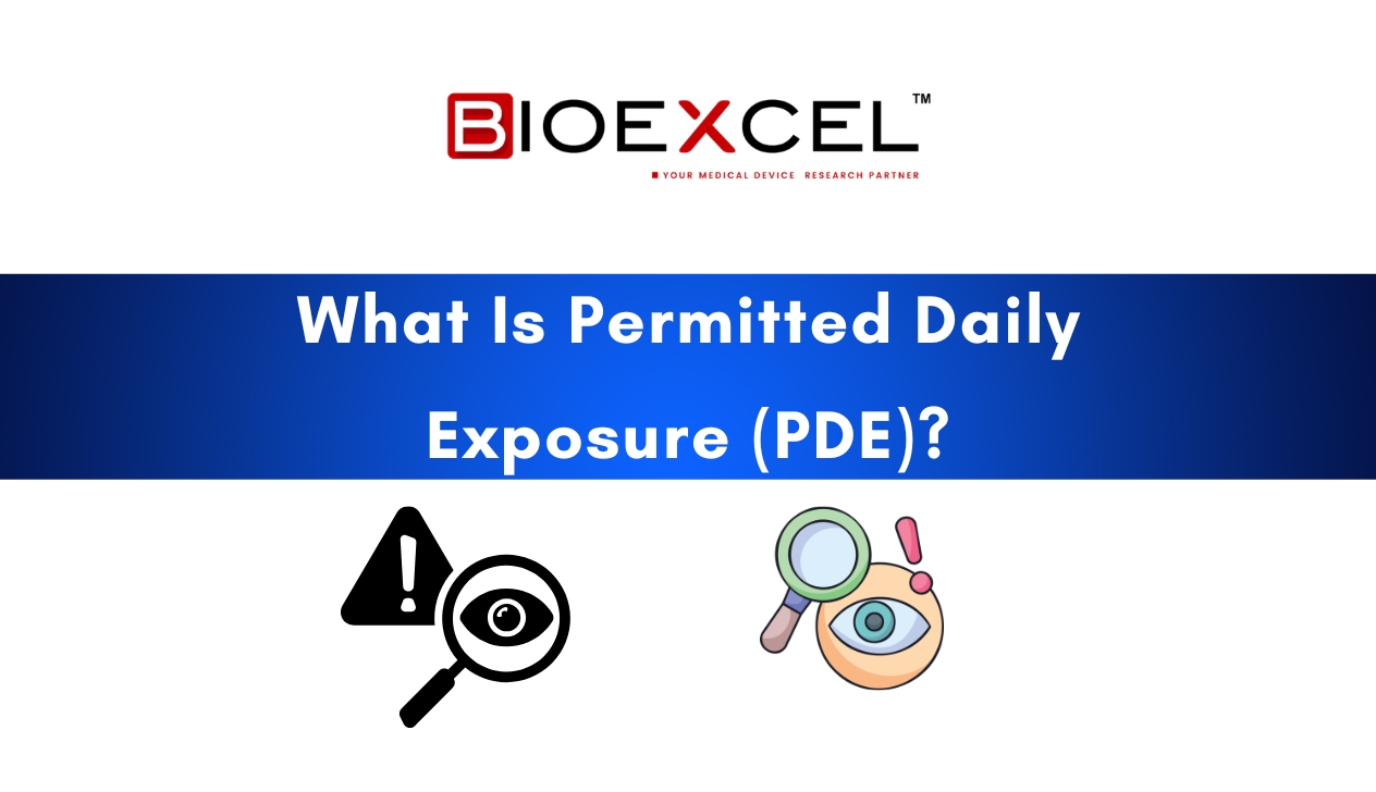 What Is Permitted Daily Exposure (PDE)?