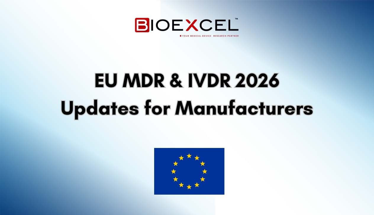 EU MDR & IVDR 2026 Updates for Manufacturers